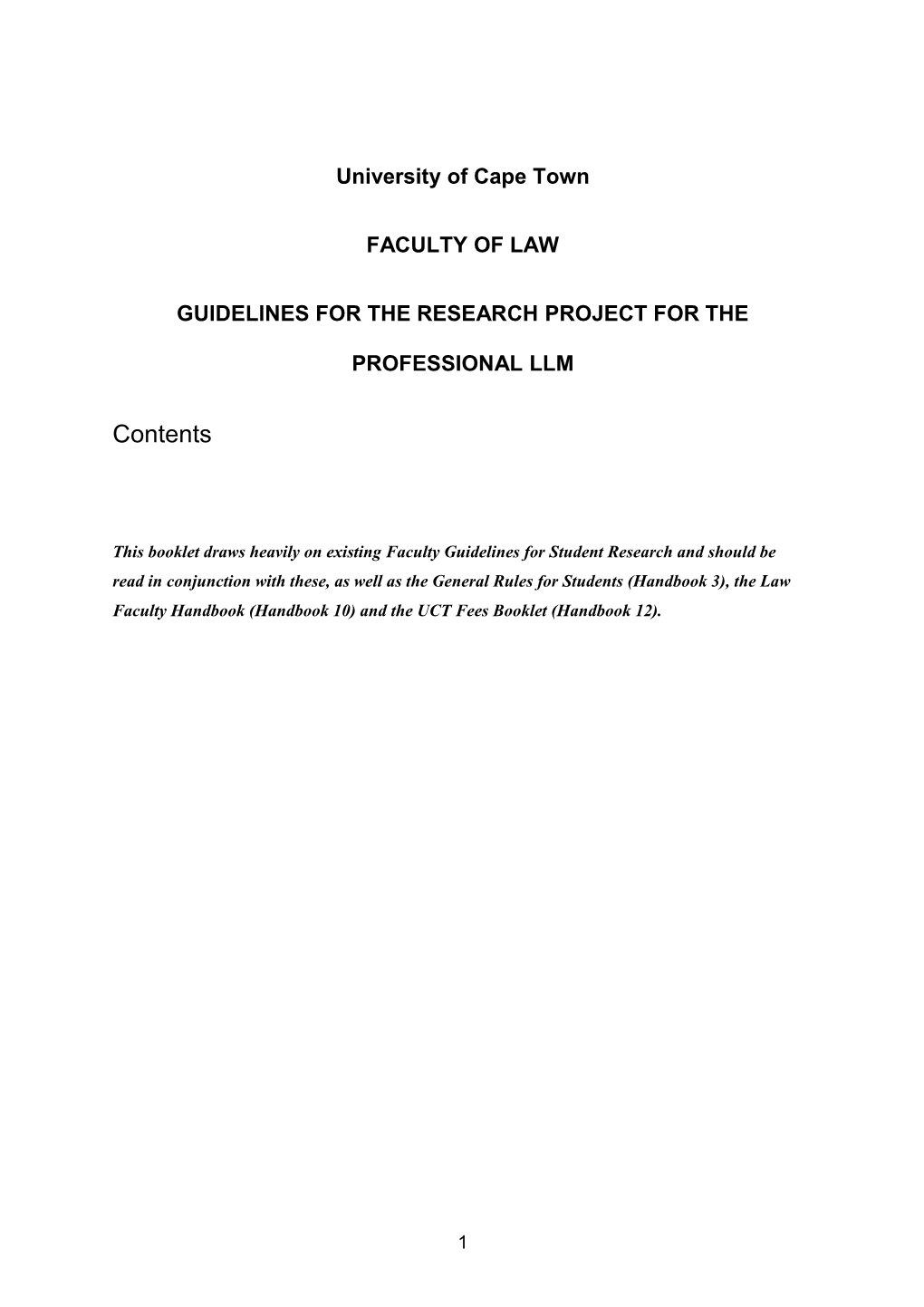Guidelines for the Research Project for the Professional Llm
