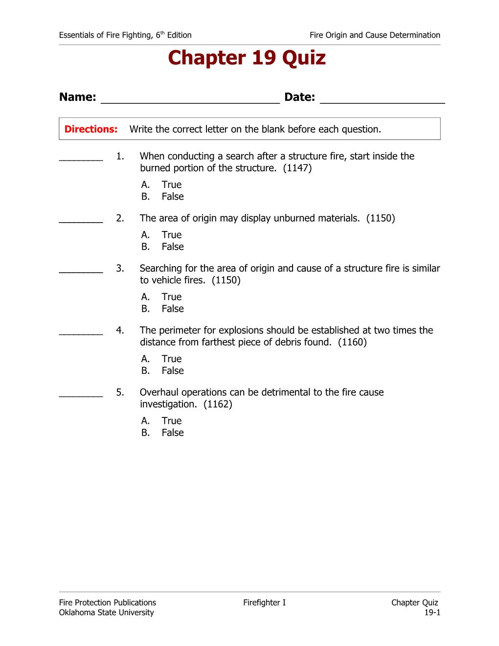 Essentials of Fire Fighting, 6Th Editionfire Origin and Cause Determination