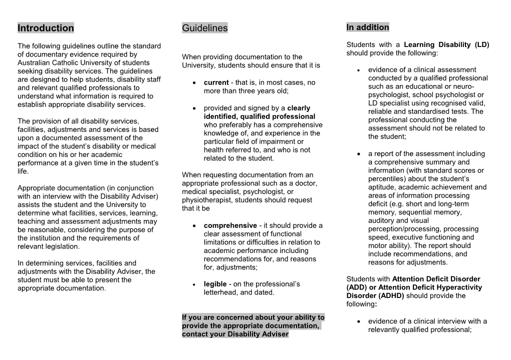 The Following Guidelines Outline the Standard of Documentary Evidence Required by Australian