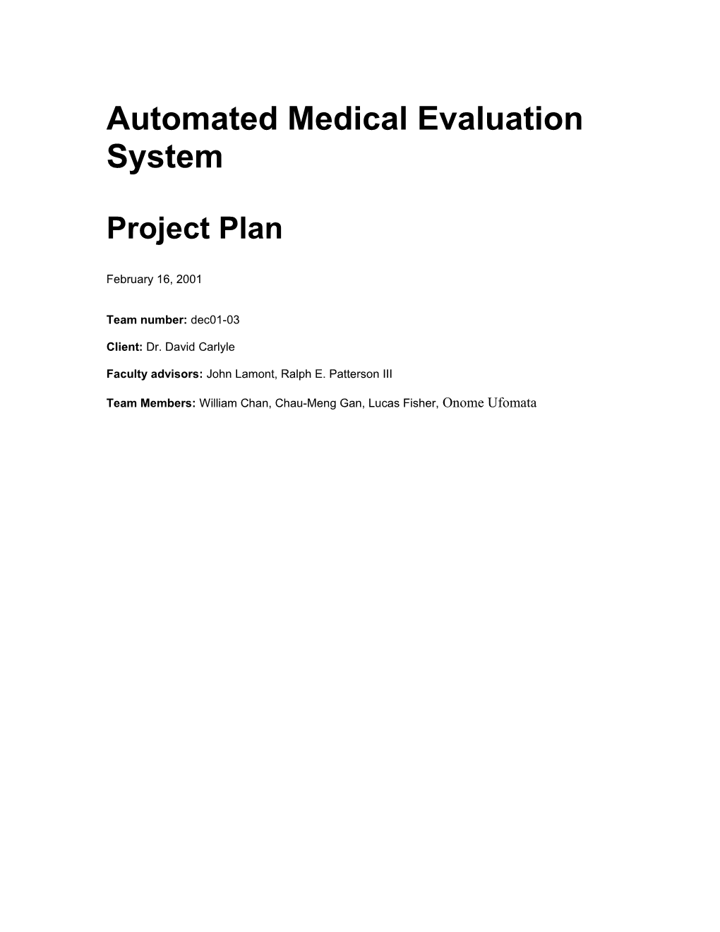 Automated Medical Evaluation System