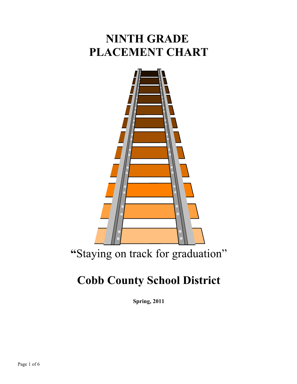 Ninth Grade Placement Chart
