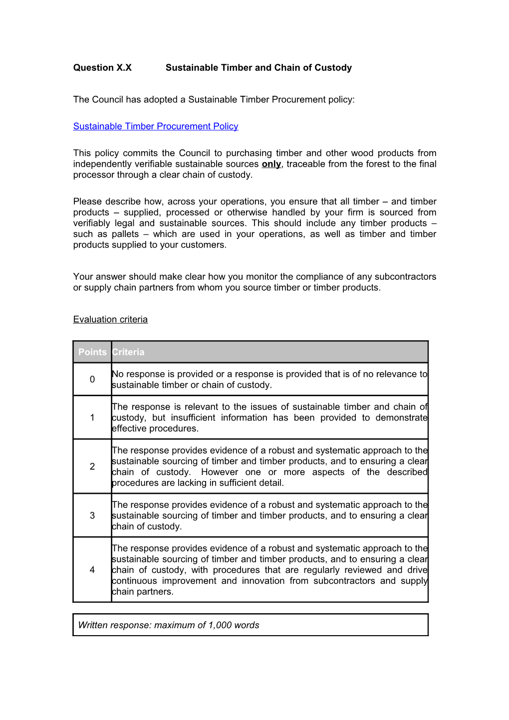 Question X.X Sustainable Timber and Chain of Custody