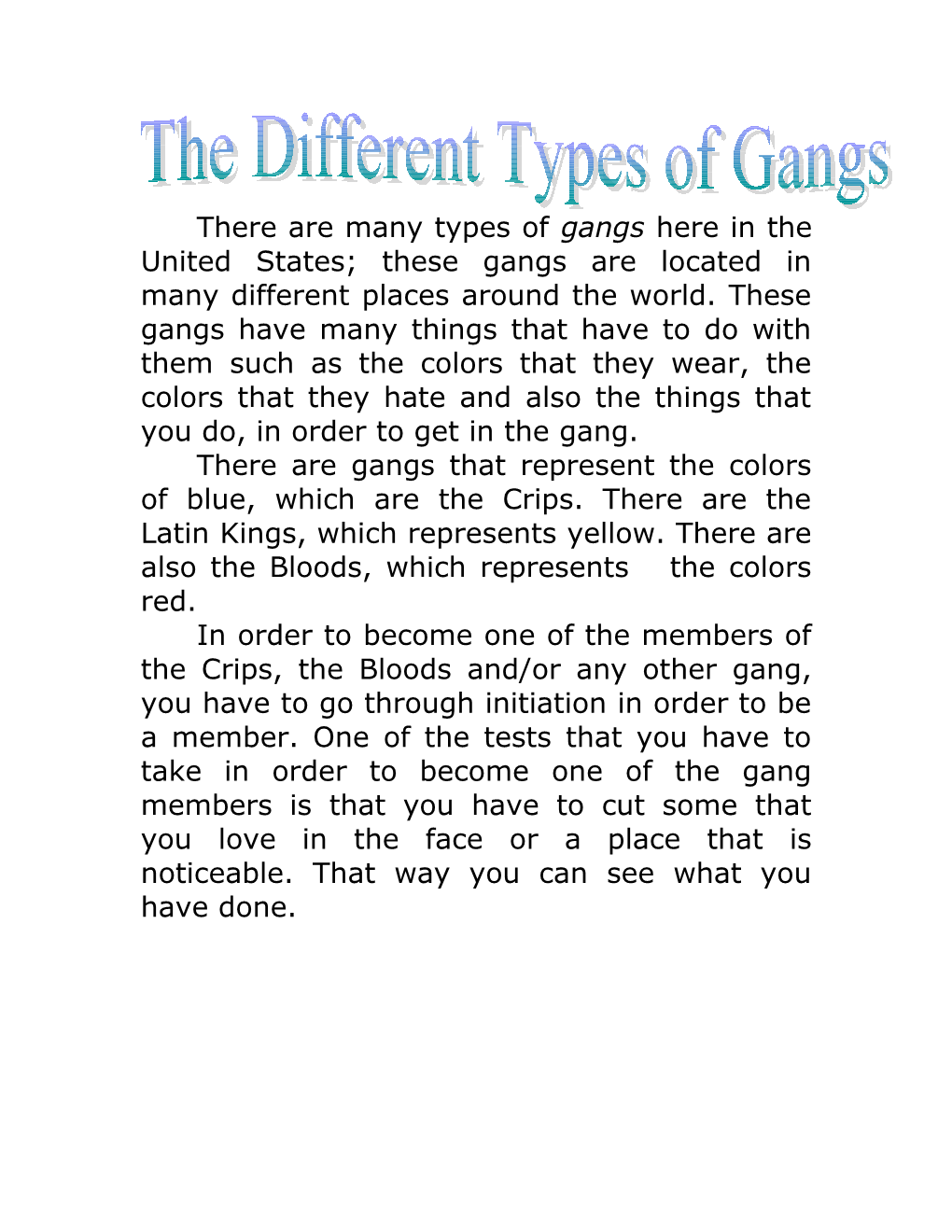 The Different Types of Gangs
