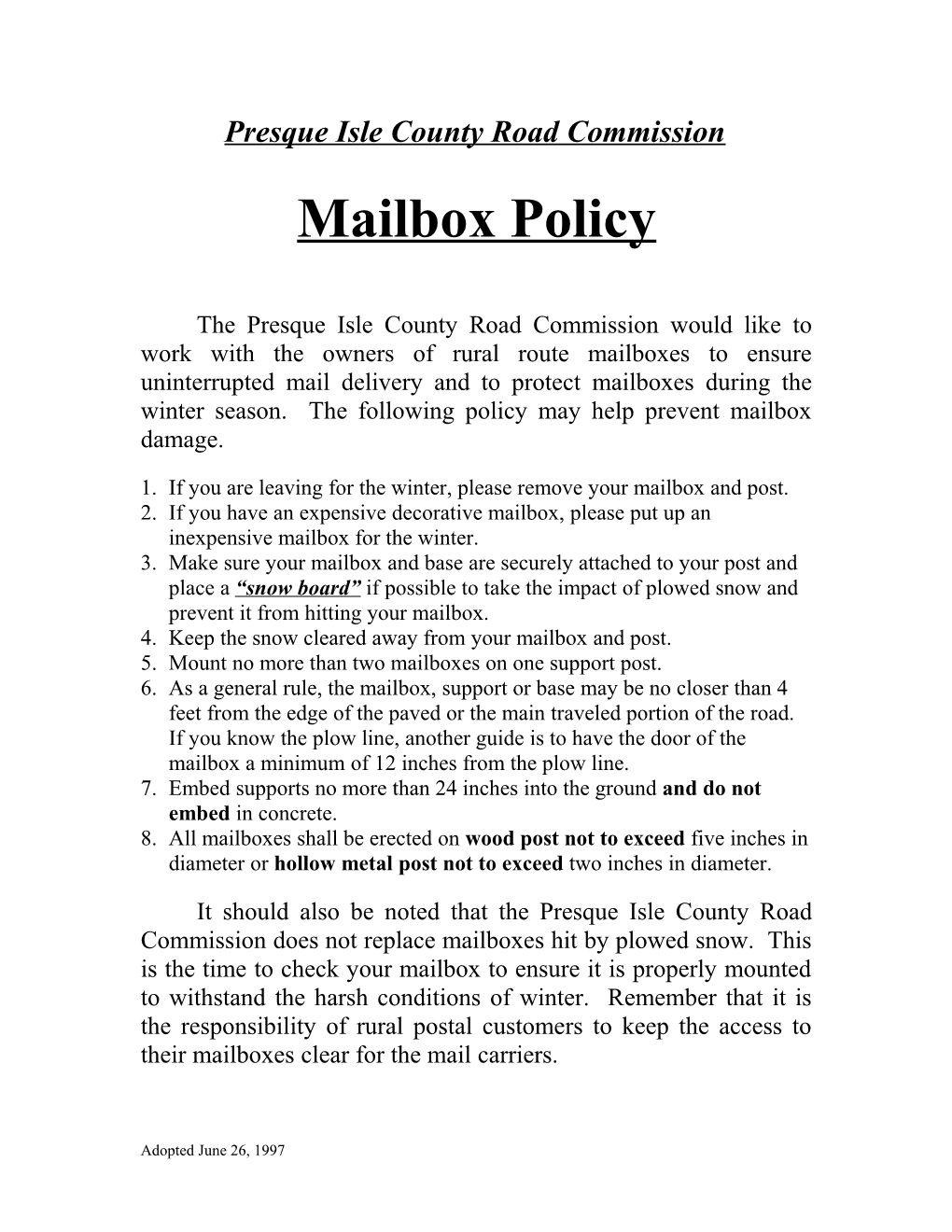 Mailbox Repair Policy