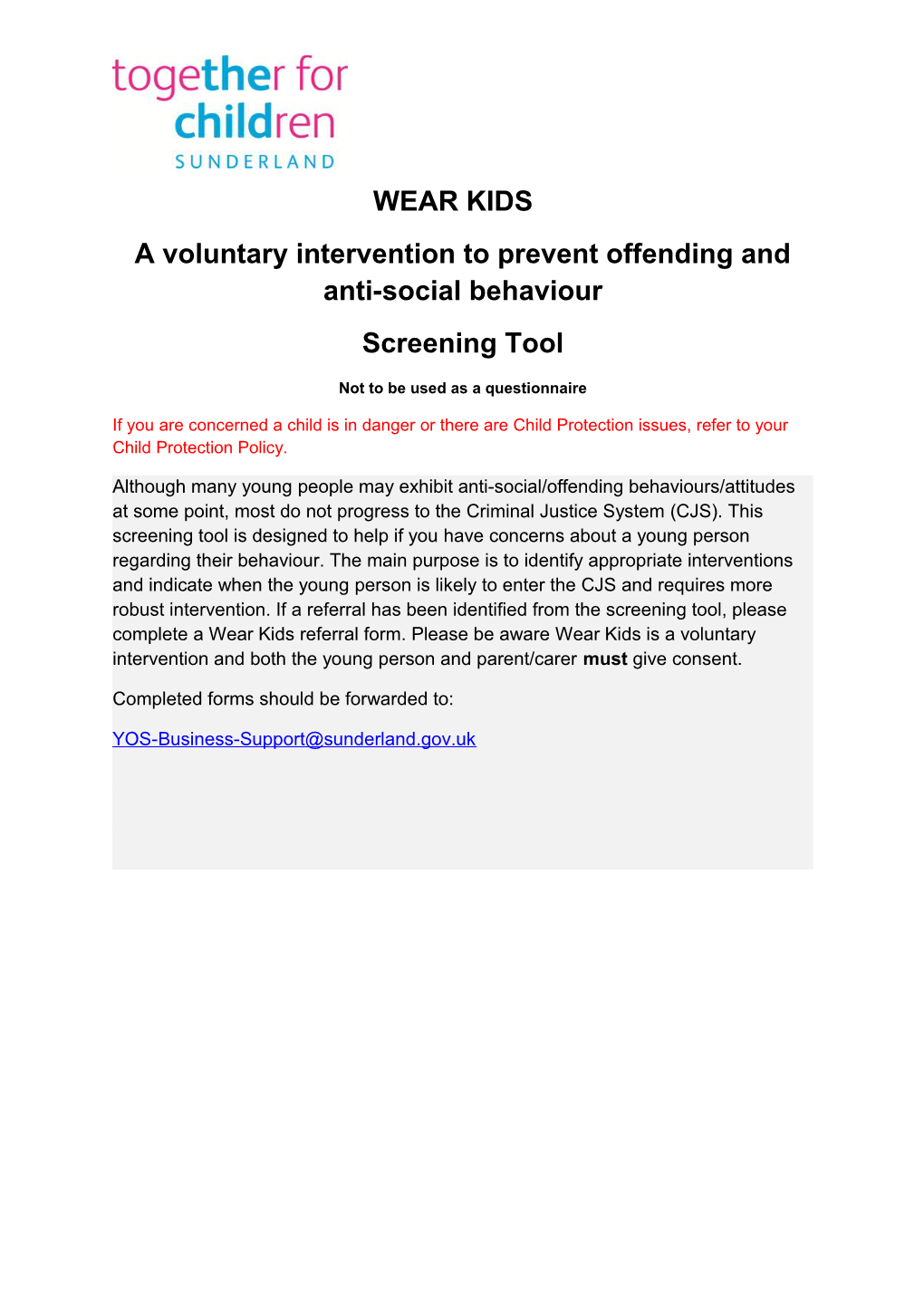 A Voluntary Intervention to Prevent Offending and Anti-Social Behaviour