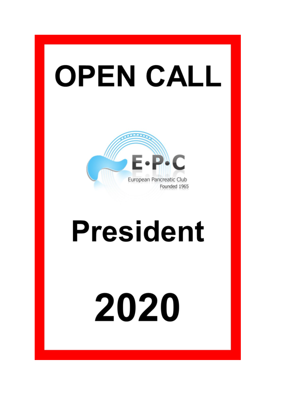 For President of the European Pancreatic Club2020 (Clinical Scientist)