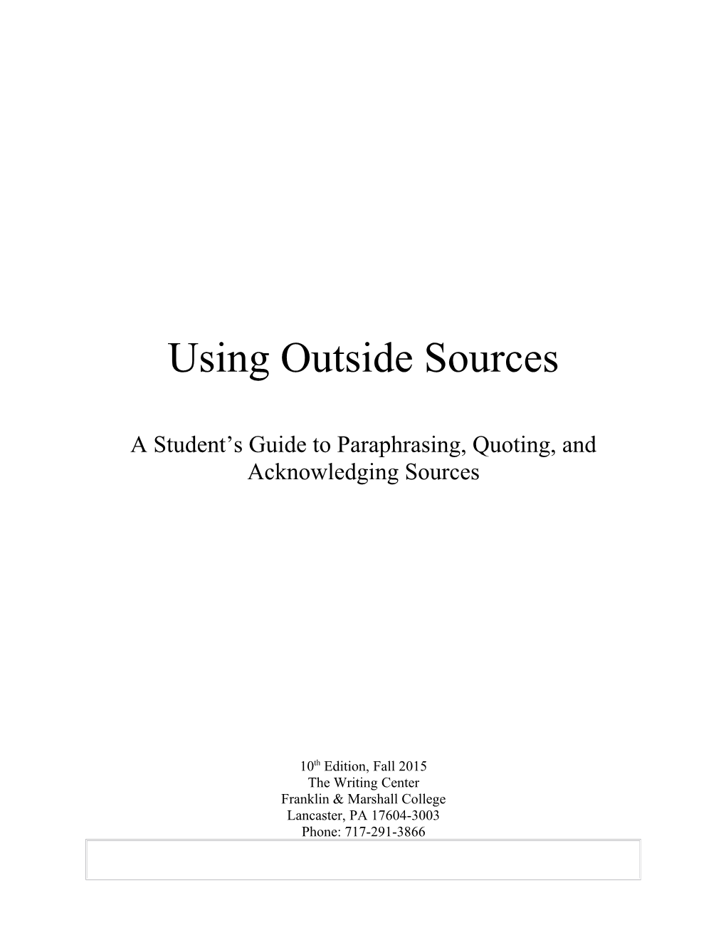 Using Outside Sources