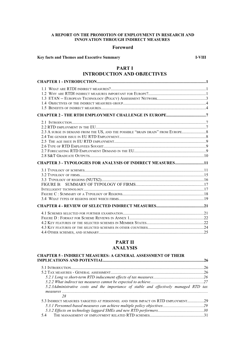 A Report on the Promotion of Employment in Research and Innovation Through Indirect Measures