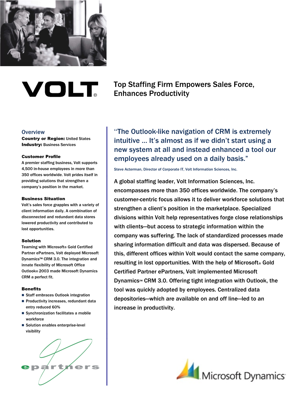 Largely Known for Its Unique Staffing Solutions, Volt Information Sciences, Inc. Is