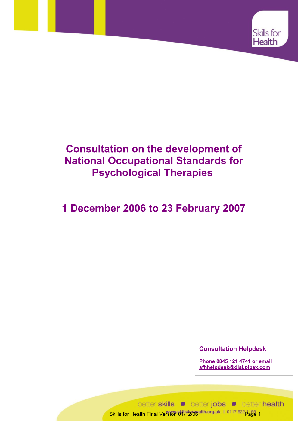 Consultation on the Development of National Occupational Standards for Psychological Therapies