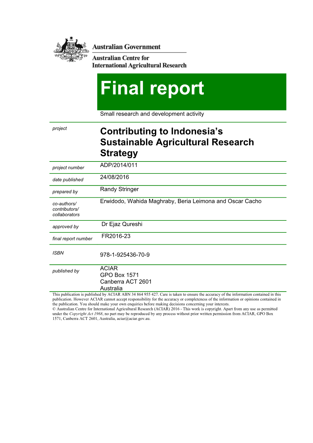 Final Report: Contributing to Indonesia S Sustainable Agricultural Research Strategy