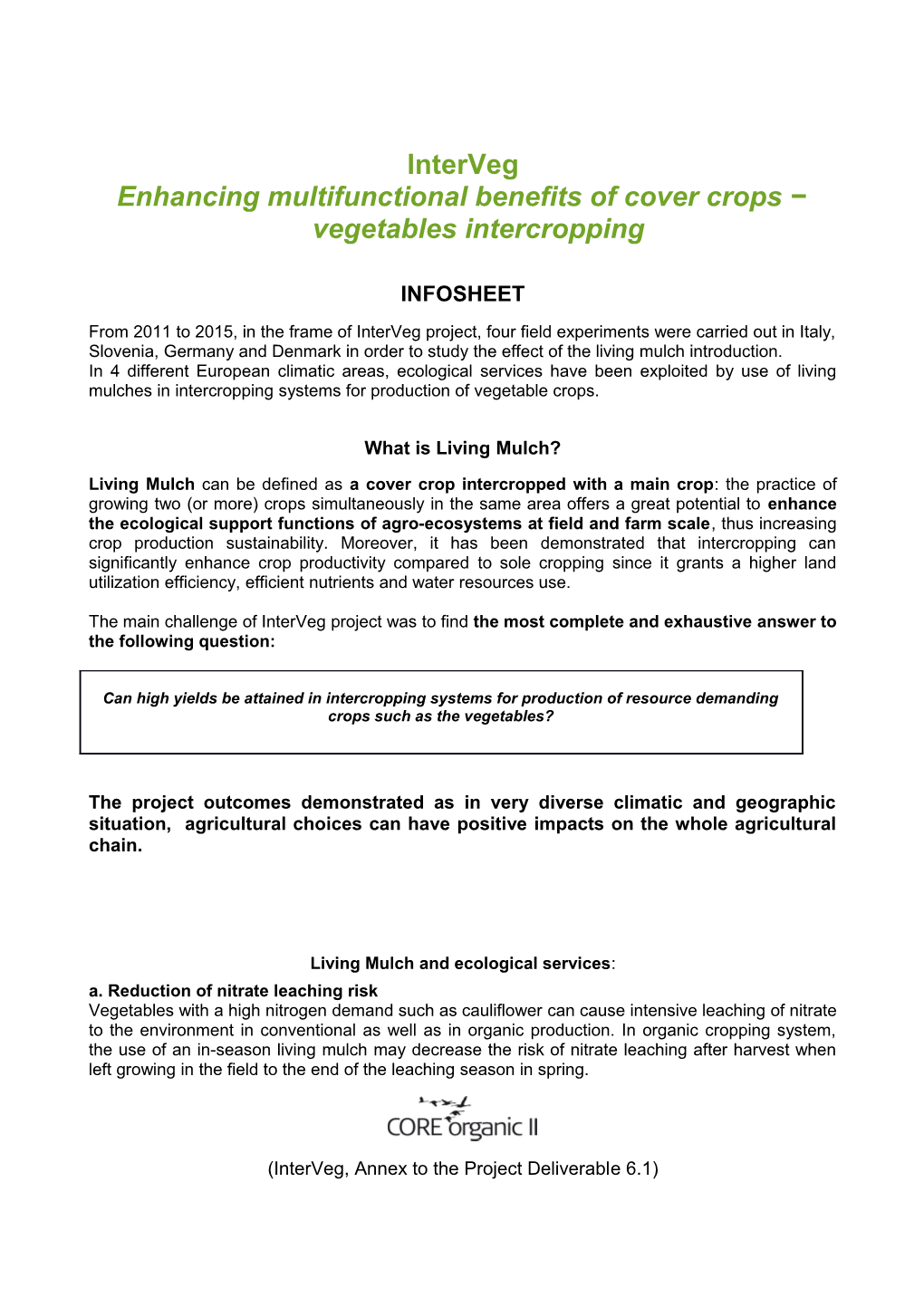 Enhancing Multifunctional Benefits of Cover Crops Vegetables Intercropping