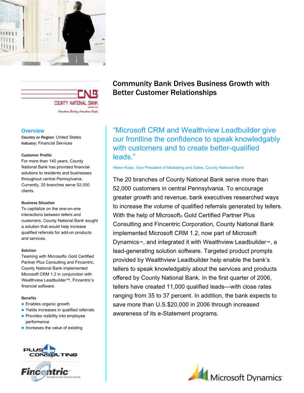 Community Bank Drives Business Growth with Better Customer Relationships