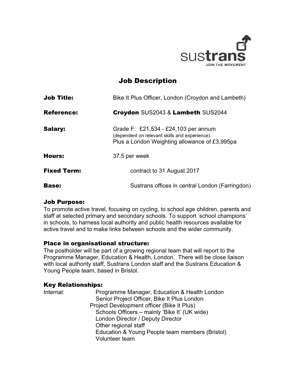 Job Title: Bike It Plus Officer, London (Croydon and Lambeth)