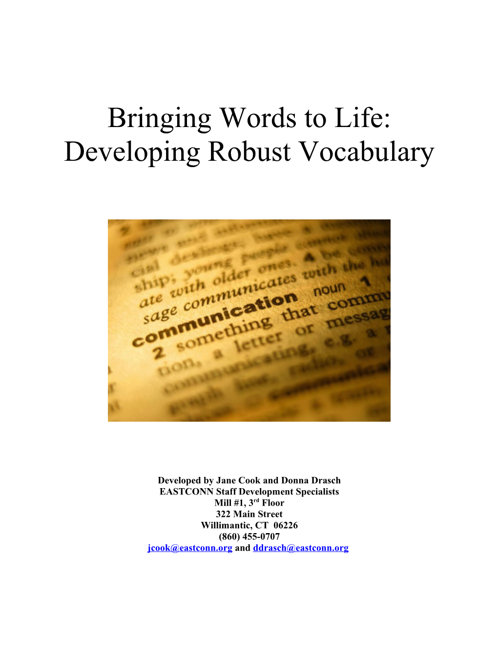 Robust Vocabulary Development