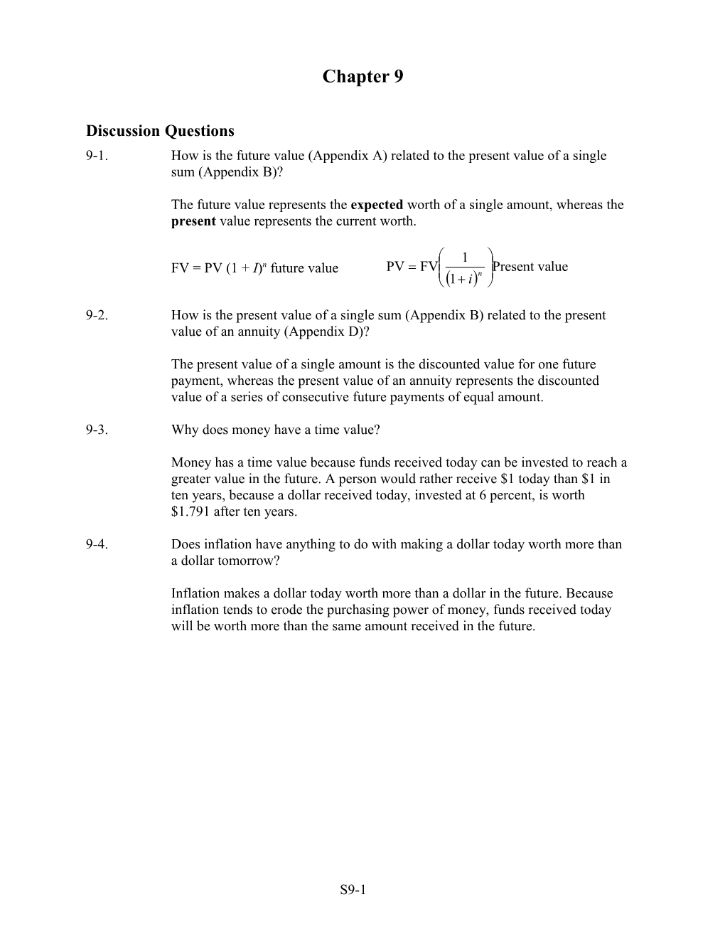 How Is The Future Value (Appendix A) Related To The Present Value Of A Single Sum (Appendix B)?