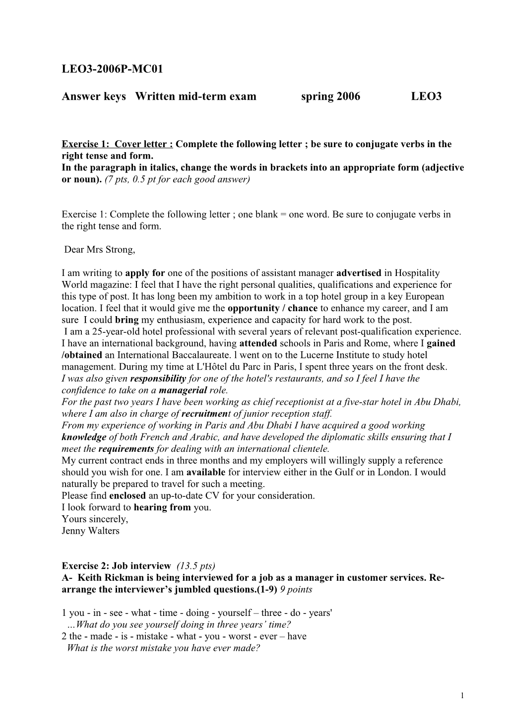 Answer Keys Written Mid-Term Exam Spring 2006 LEO3