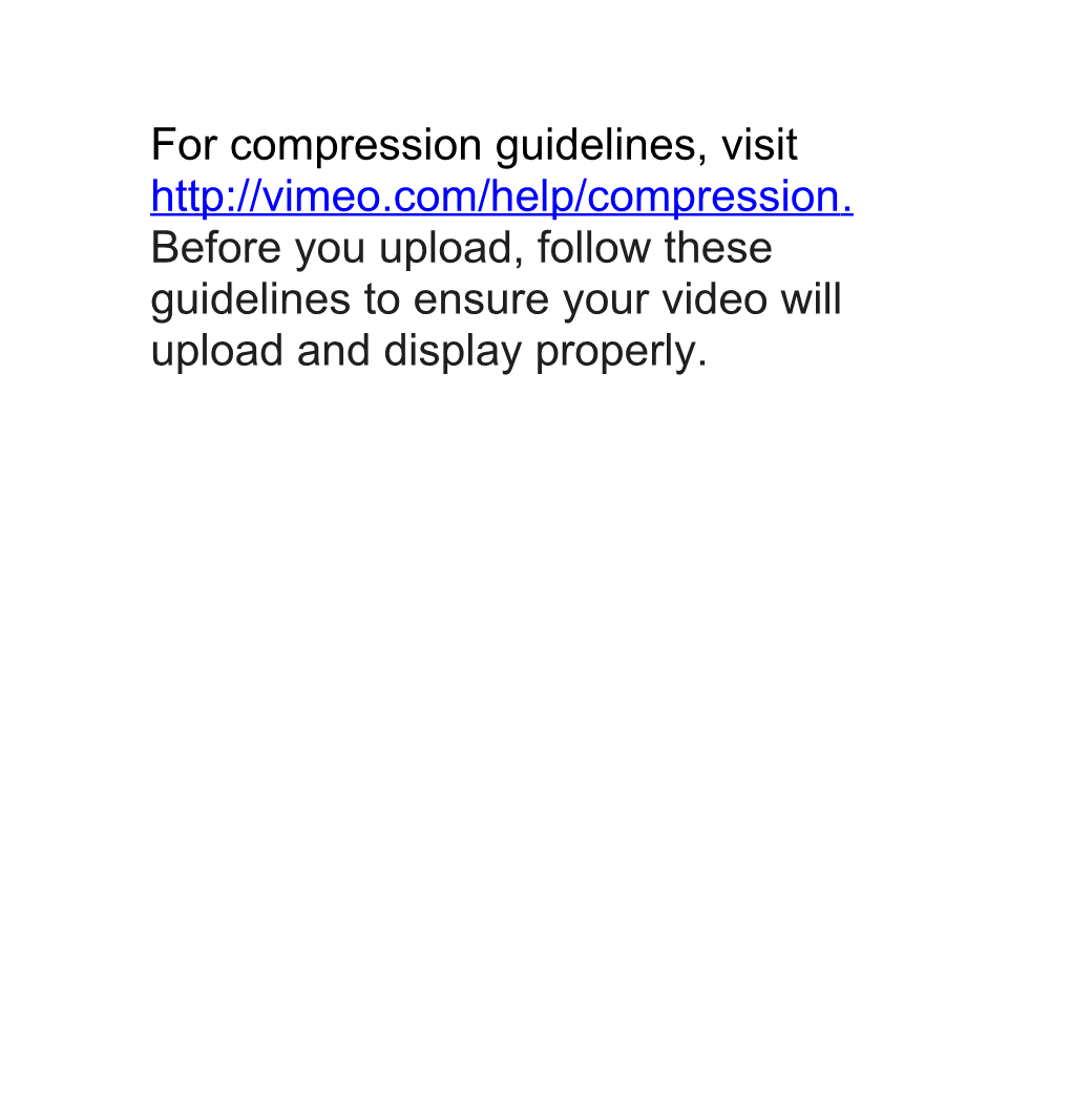 For Compression Guidelines, Visit