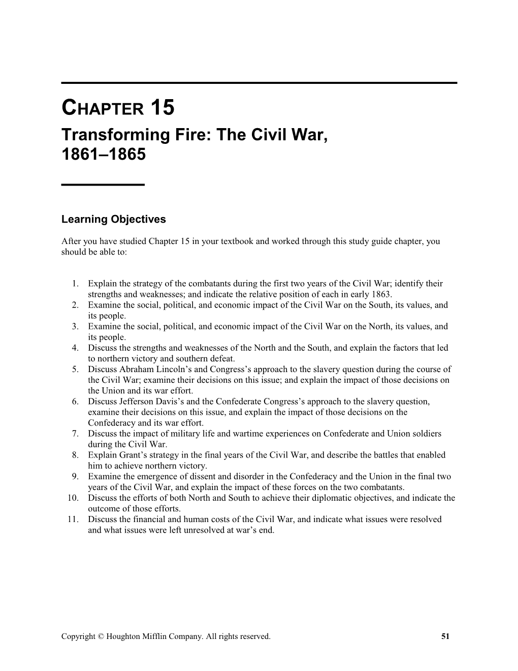 Transforming Fire: the Civil War, 1861 1865 329