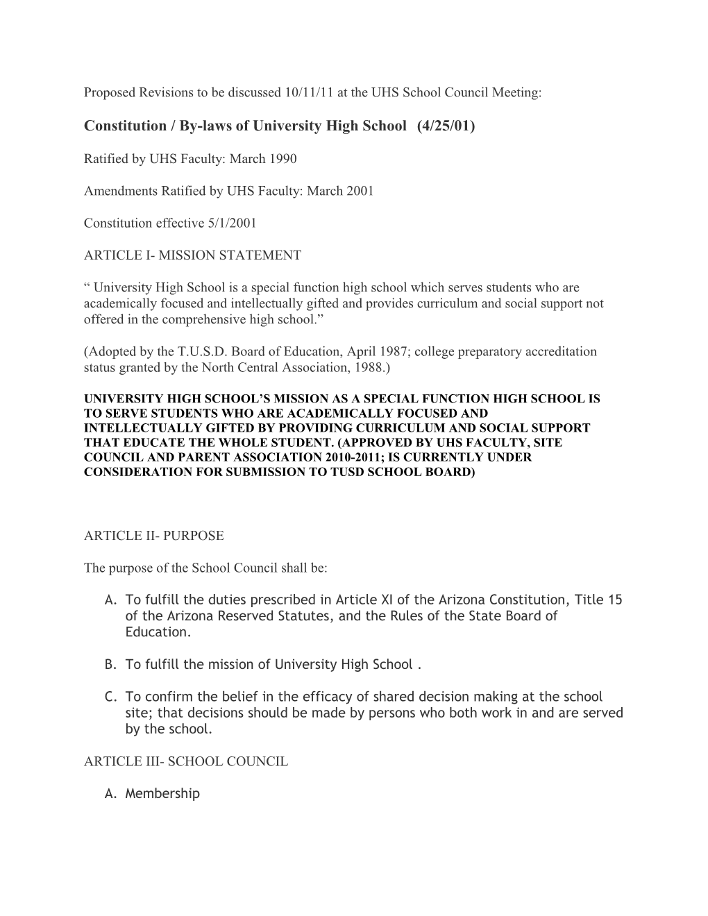 Proposed Revisions to Be Discussed 10/11/11 at the UHS School Council Meeting