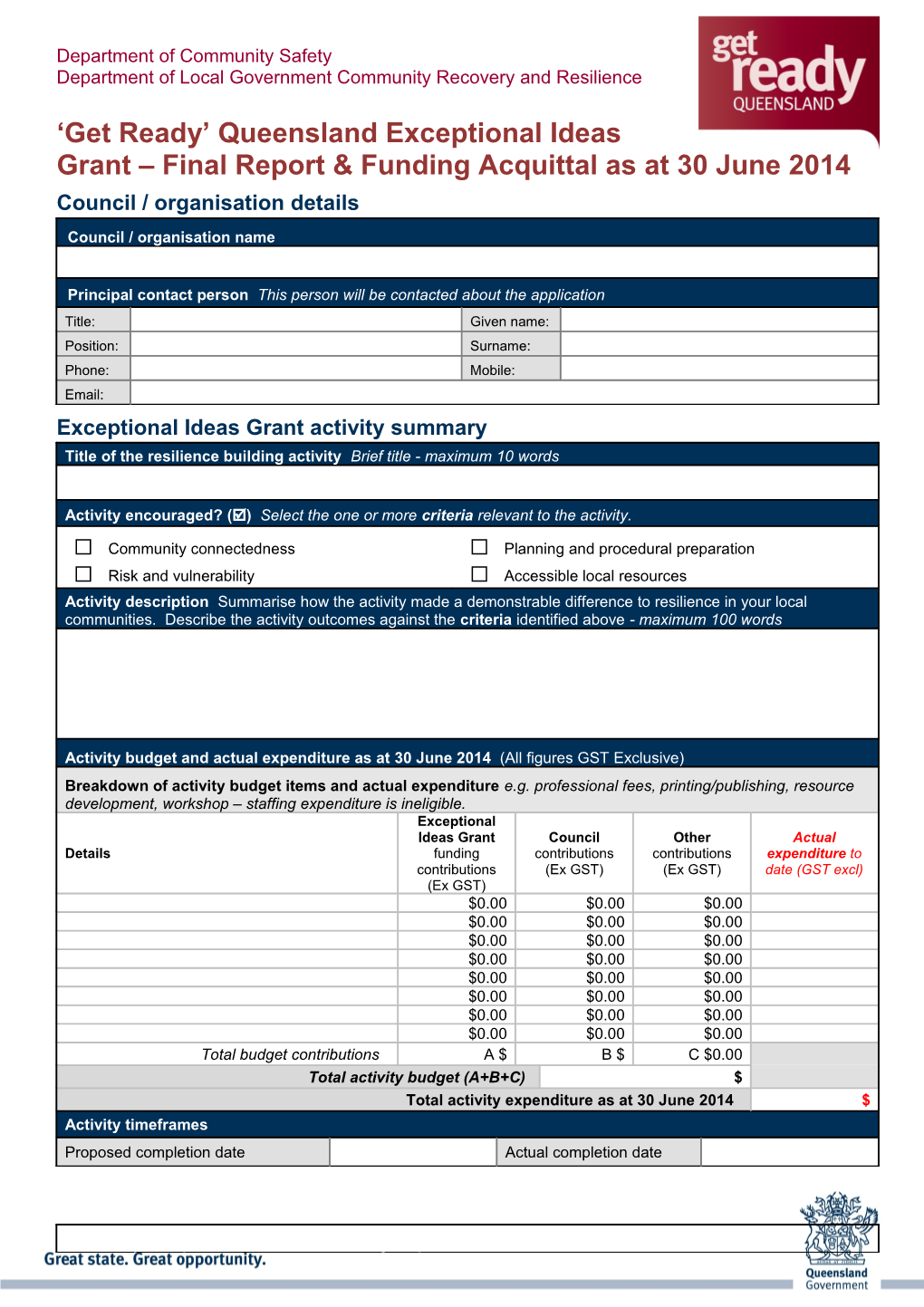 'Get Ready' Queensland Exceptional Ideas Grant - Final Report & Funding Acquittal As At