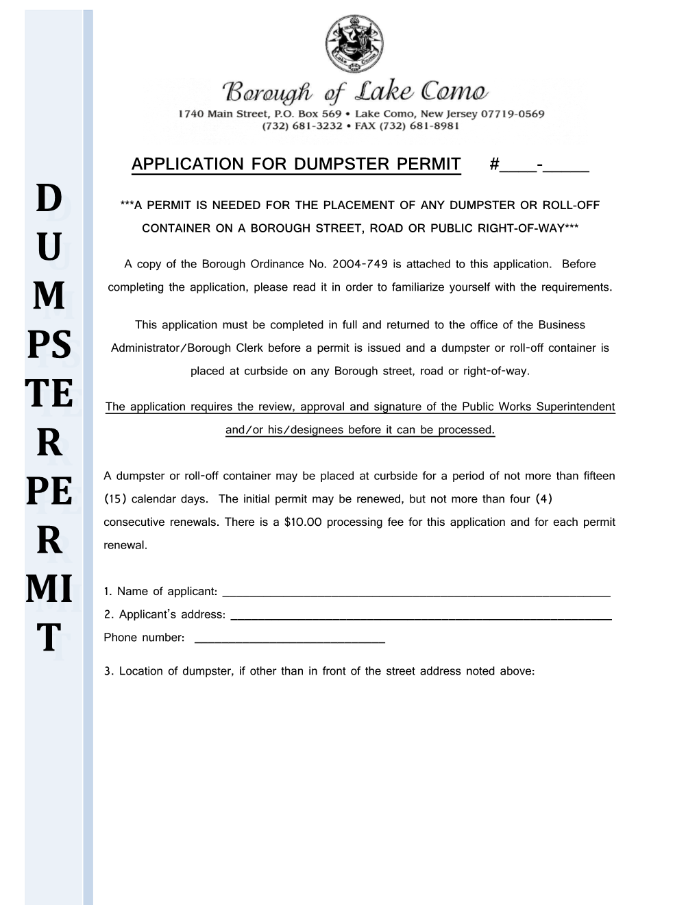 A Permit Is Needed for the Placement of Any Dumpster Or Roll-Off Container on a Borough