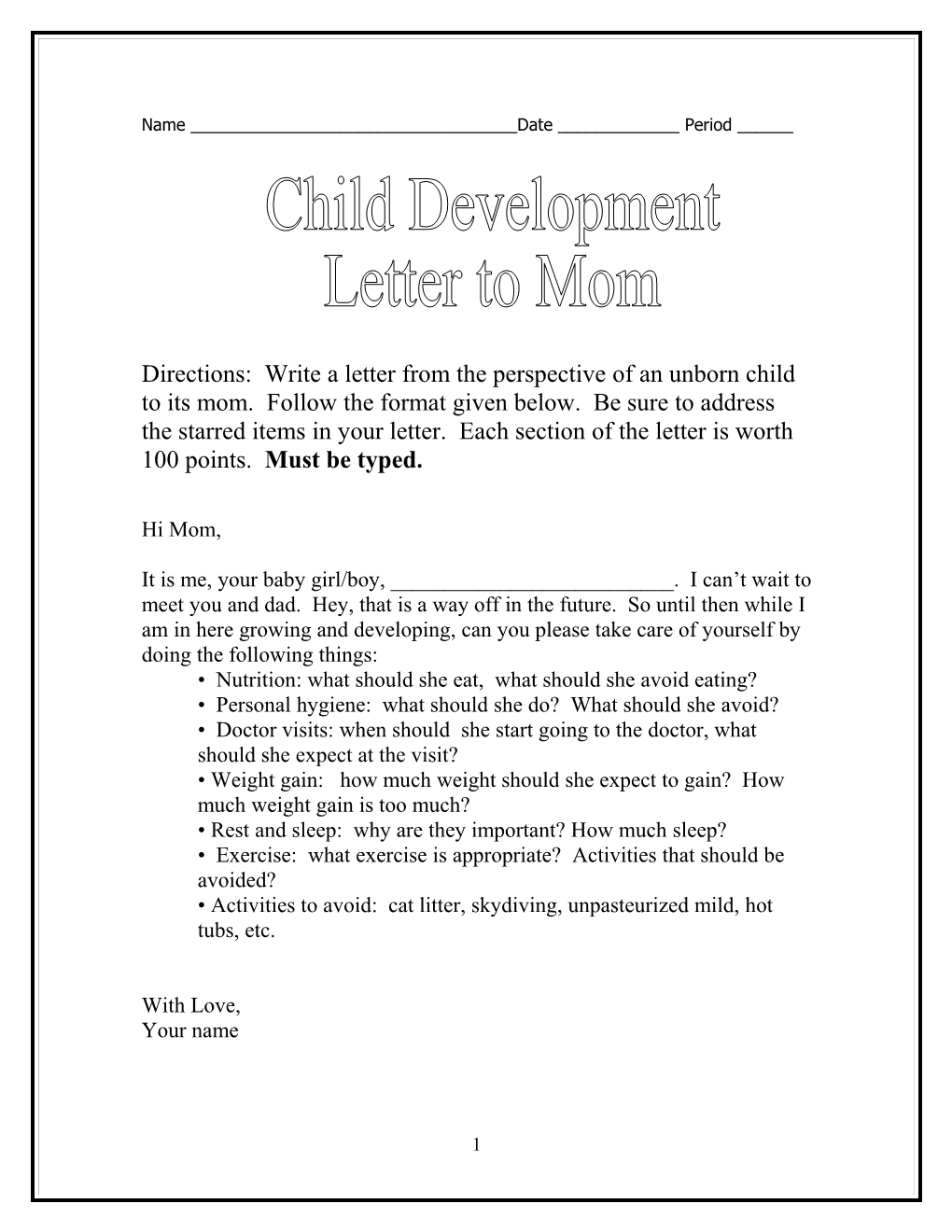Write a Letter from the Perspective of an Unborn Child to a Mom Using the Following Format