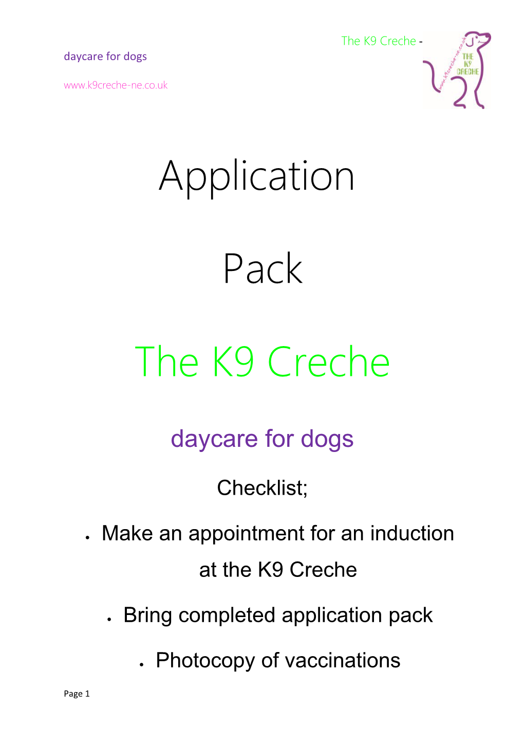 Make an Appointment for an Induction at the K9 Creche