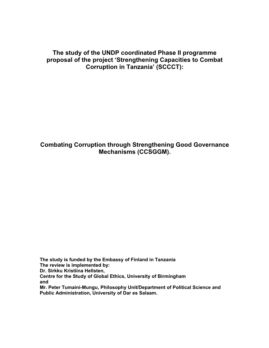 Appraisal of the UNDP Coordinated Phase II Programme Proposal of the Project Strengthening