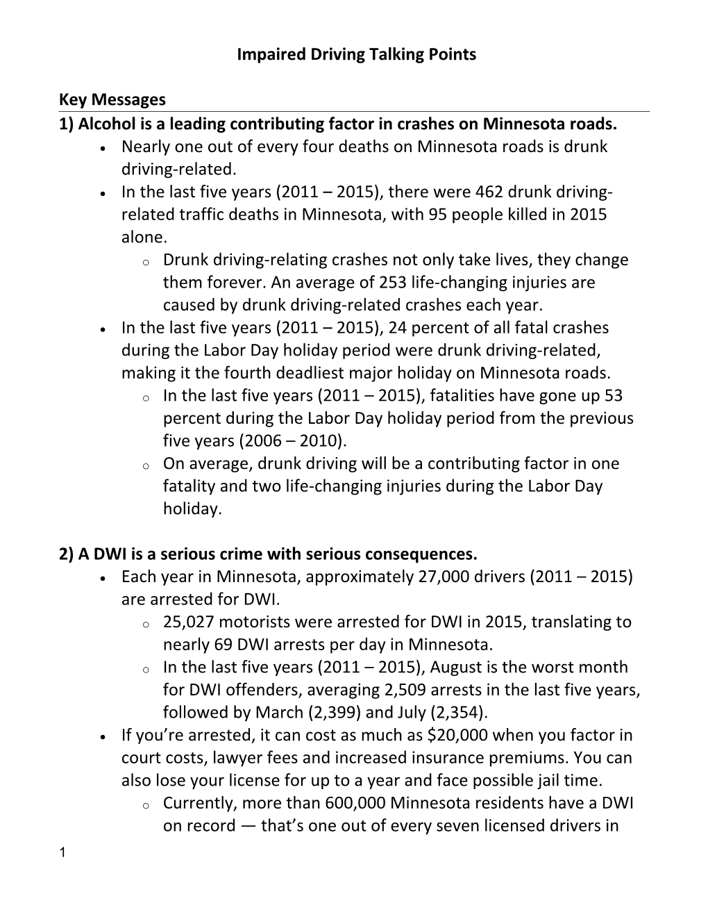 1) Alcohol Is a Leading Contributing Factor in Crashes on Minnesota Roads