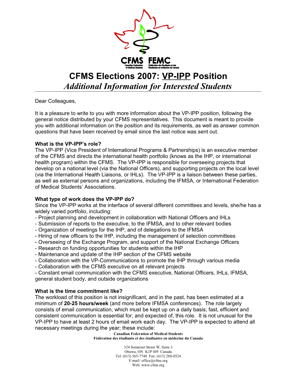 CFMS Elections 2007: VP-IPP Position
