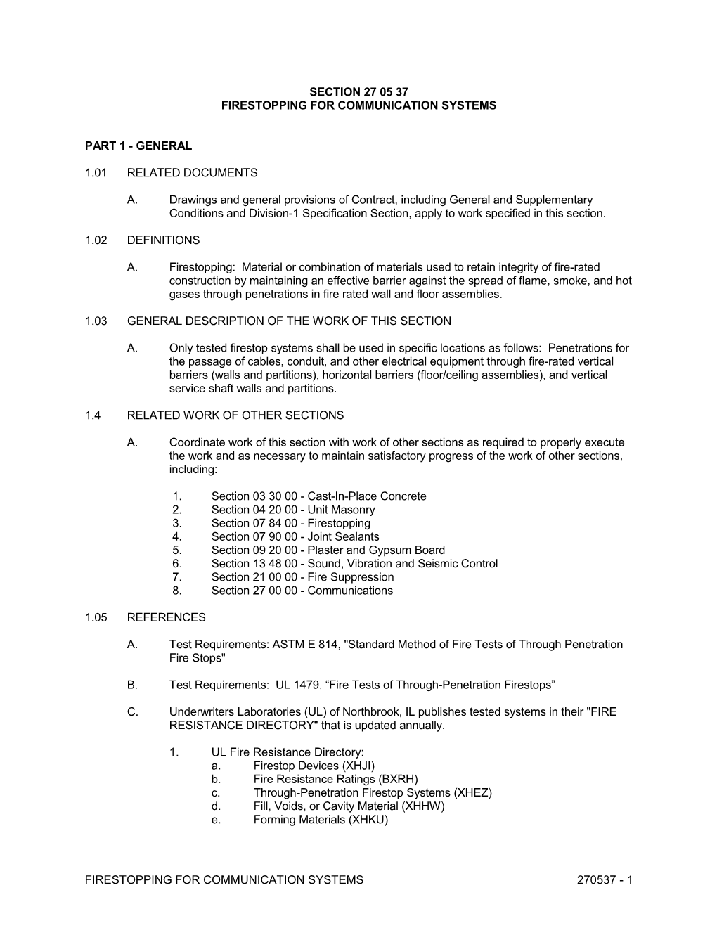 Firestopping for Communication Systems