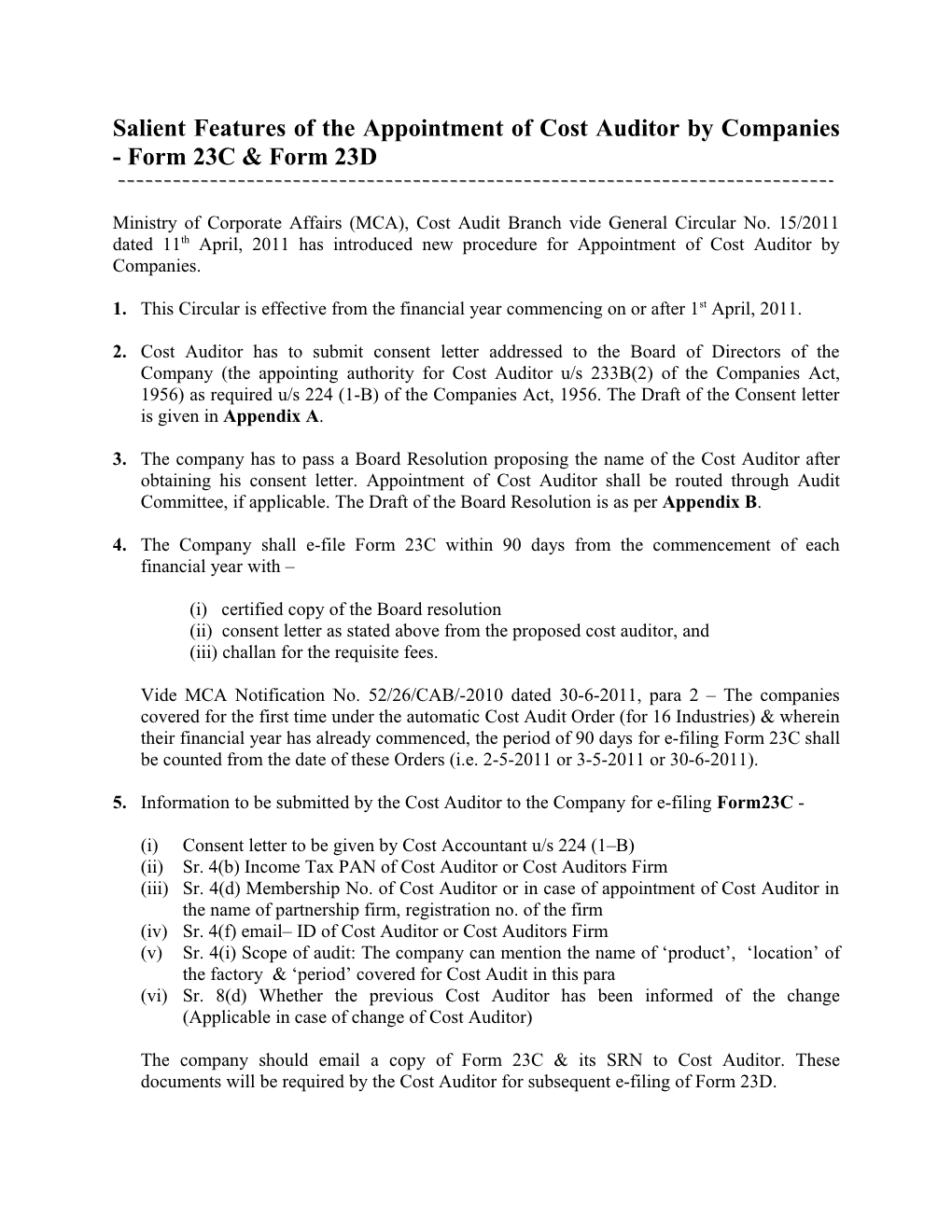 Salient Features of the Appointment of Cost Auditorby Companies -Form 23C & Form 23D