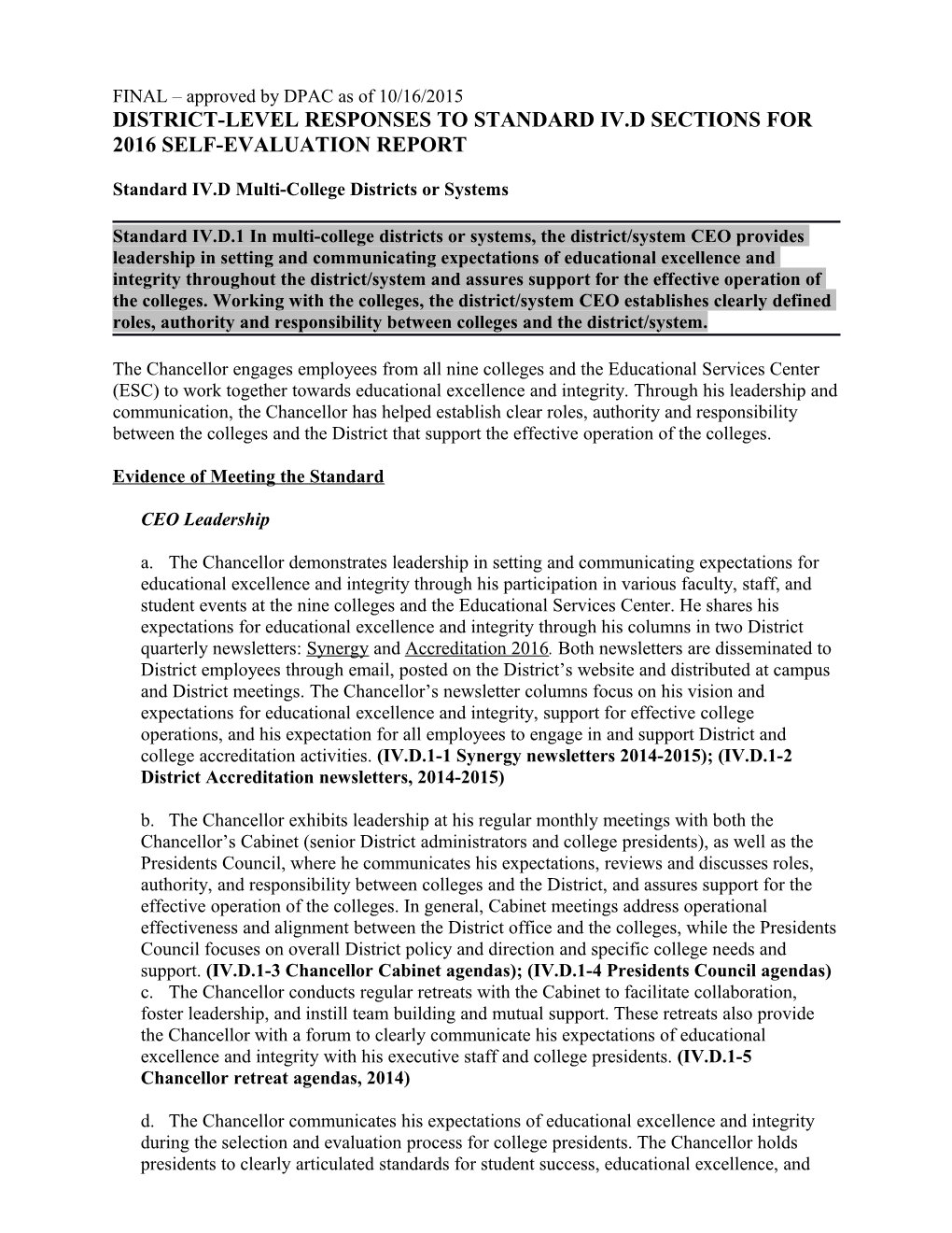 District-Level Responses to Standard Iv.D Sections for 2016 Self-Evaluation Report