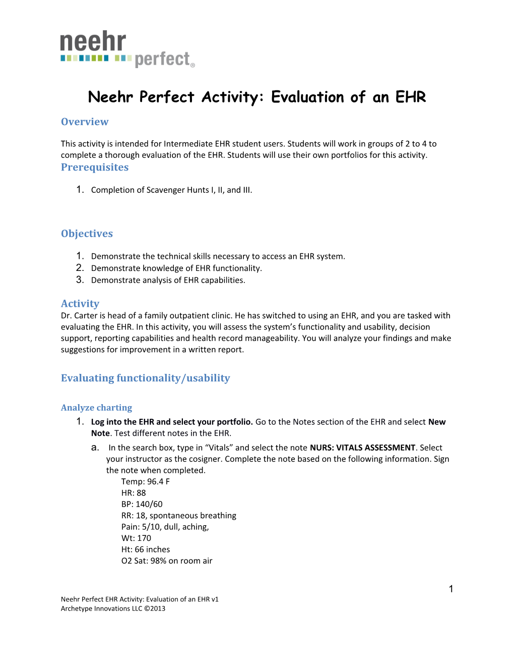 Neehr Perfect Activity: Evaluation of an EHR