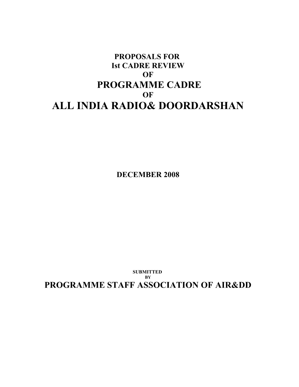 All India Radio& Doordarshan