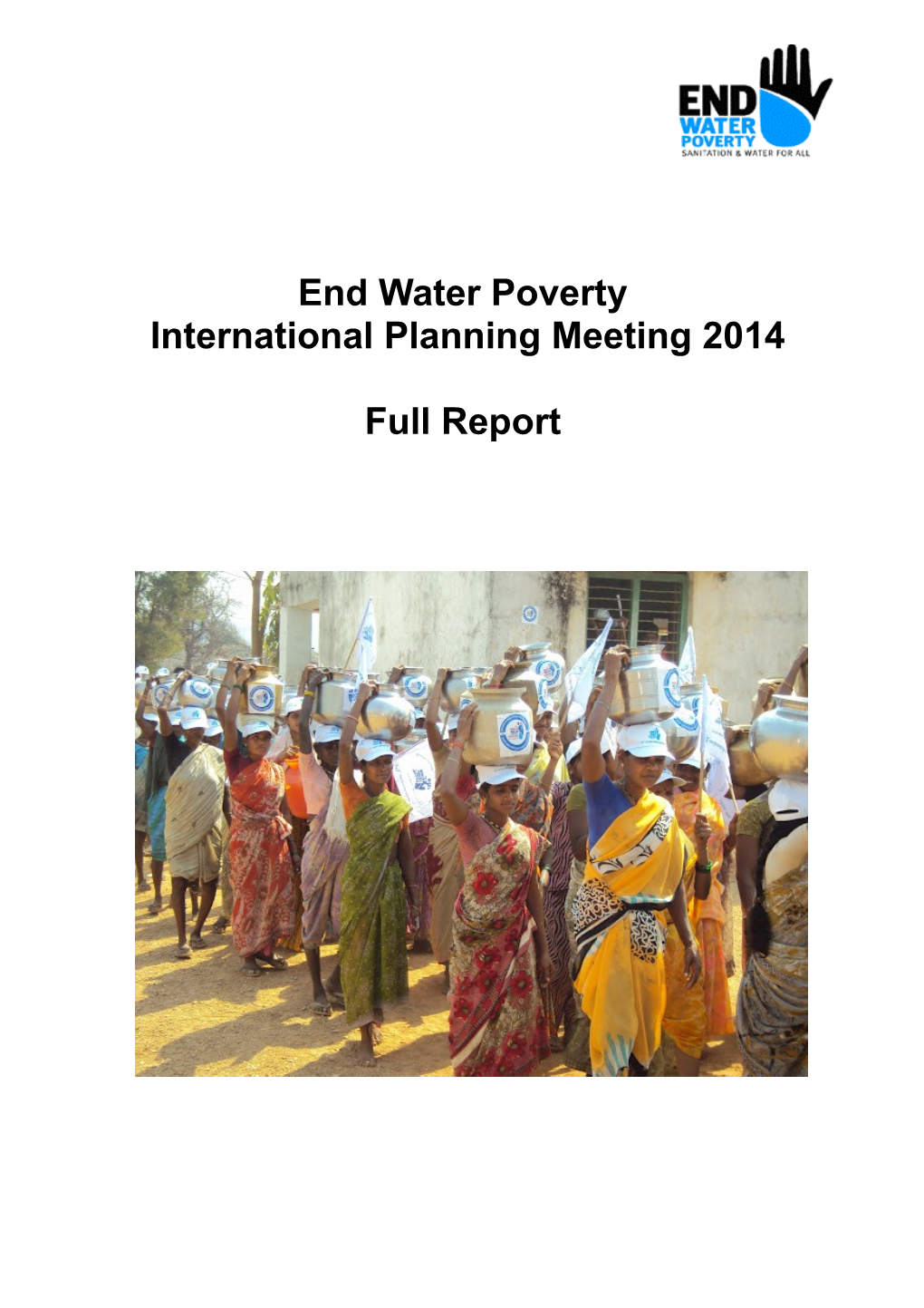 End Water Poverty and Freshwater Action Network International Advocacy Planning Meeting