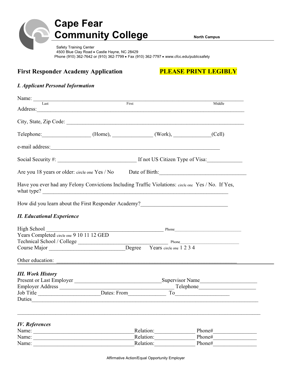 First Responder Academy Application PLEASE PRINT LEGIBLY