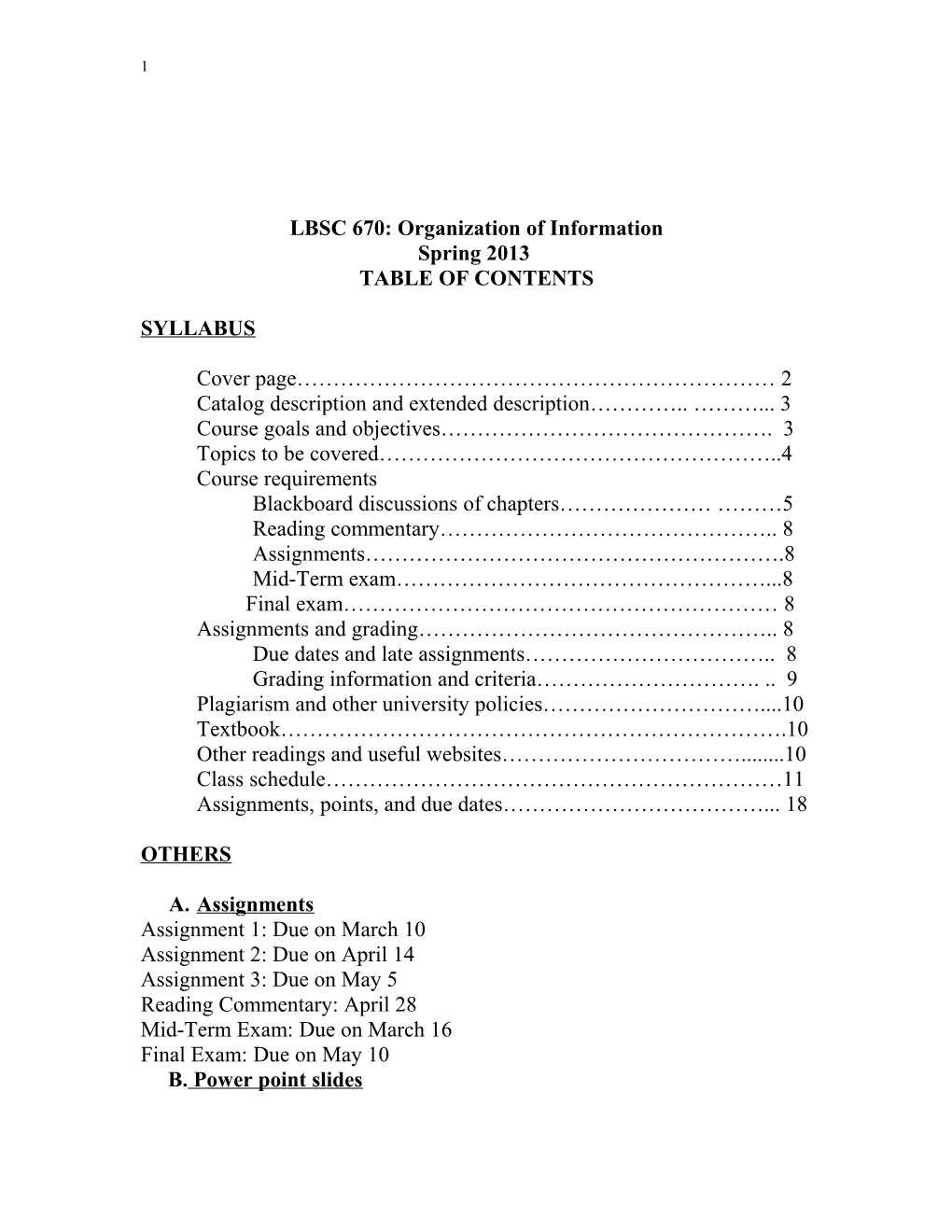 LBSC 670: Organization of Information