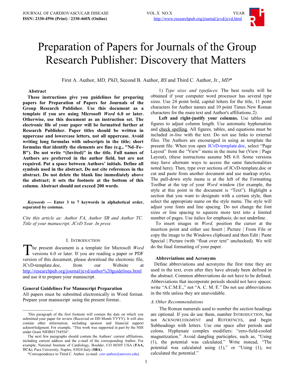 Preparation of Papers for Journals of the Group Research Publisher: Discovery That Matters