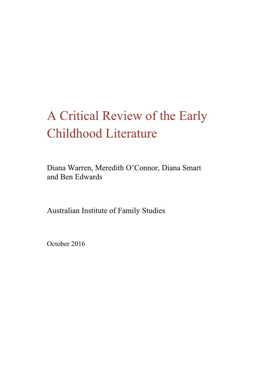 A Critical Review of the Early