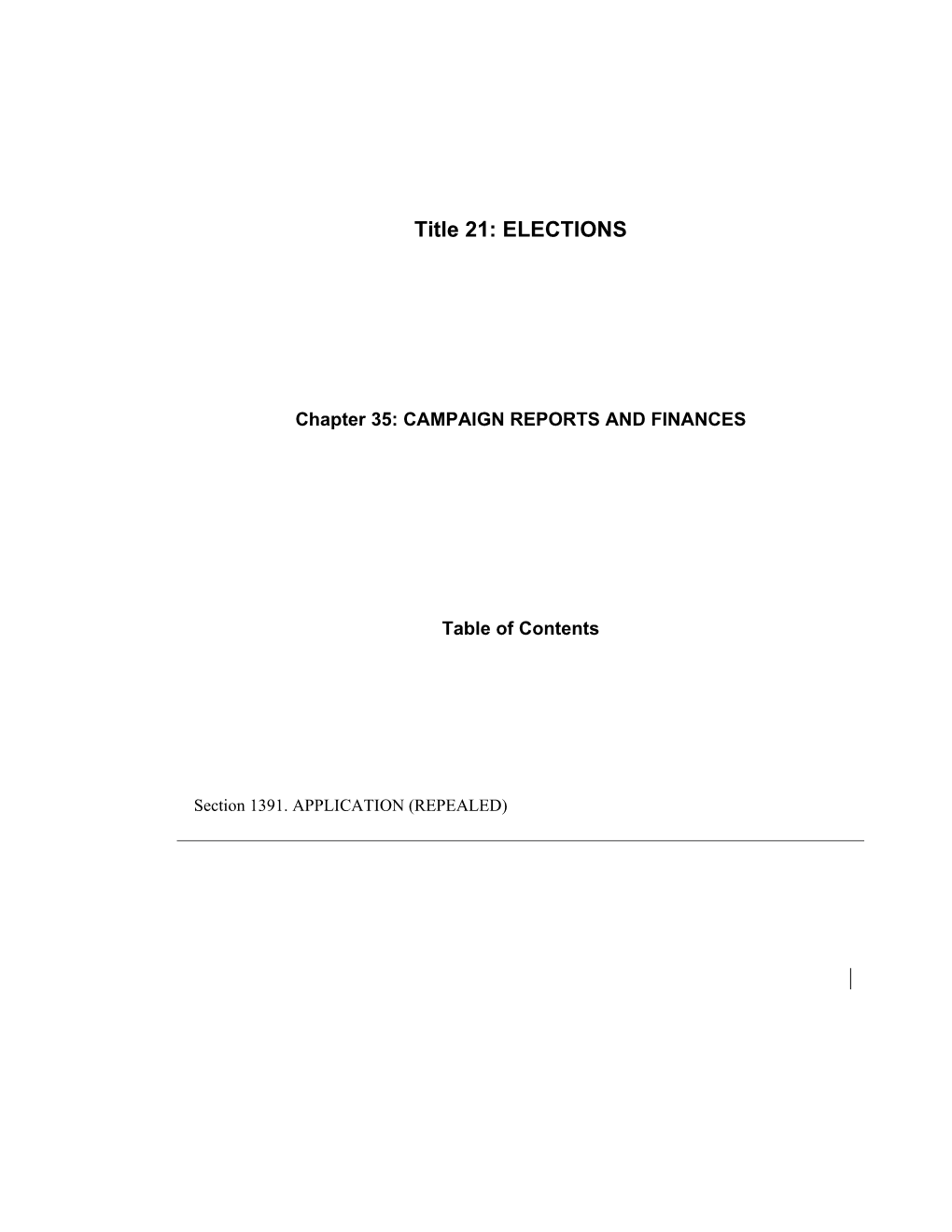 MRS Title 21, Chapter35: CAMPAIGN REPORTS and FINANCES