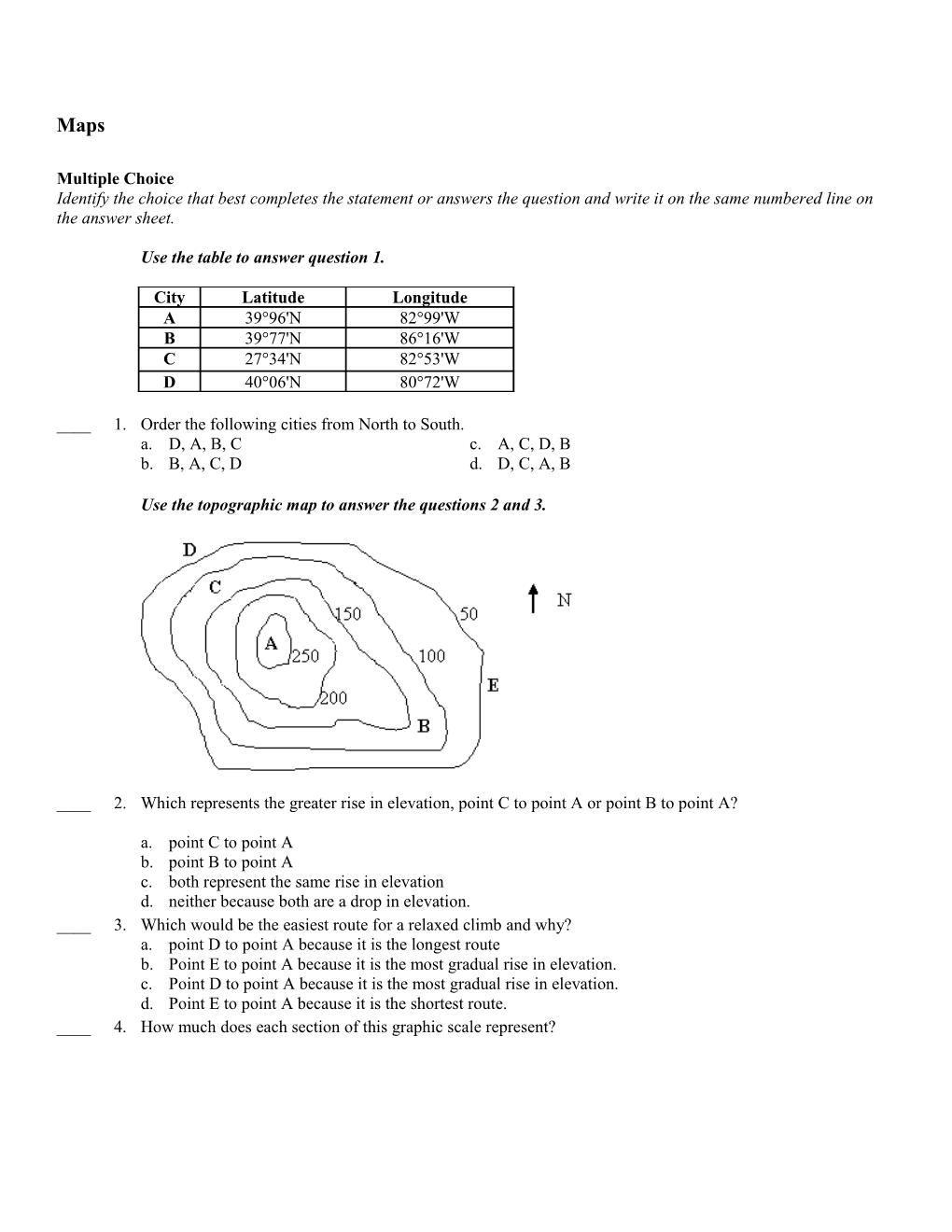 Use the Table to Answer Question 1