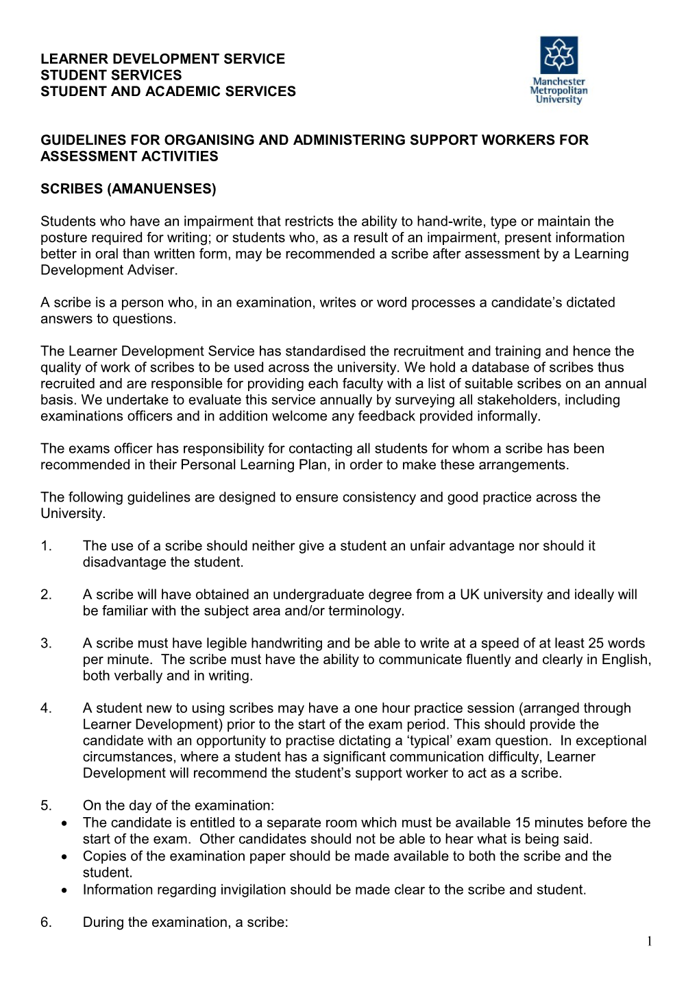 Guidelines for Organising and Administering Support Workers for Assessment Activities