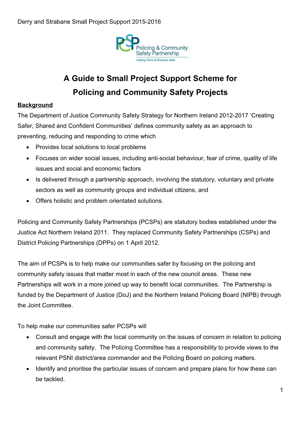 A Guide to Small Project Support Scheme For