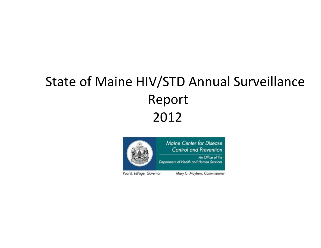 State of Maine HIV/STD Annual Surveillance Report