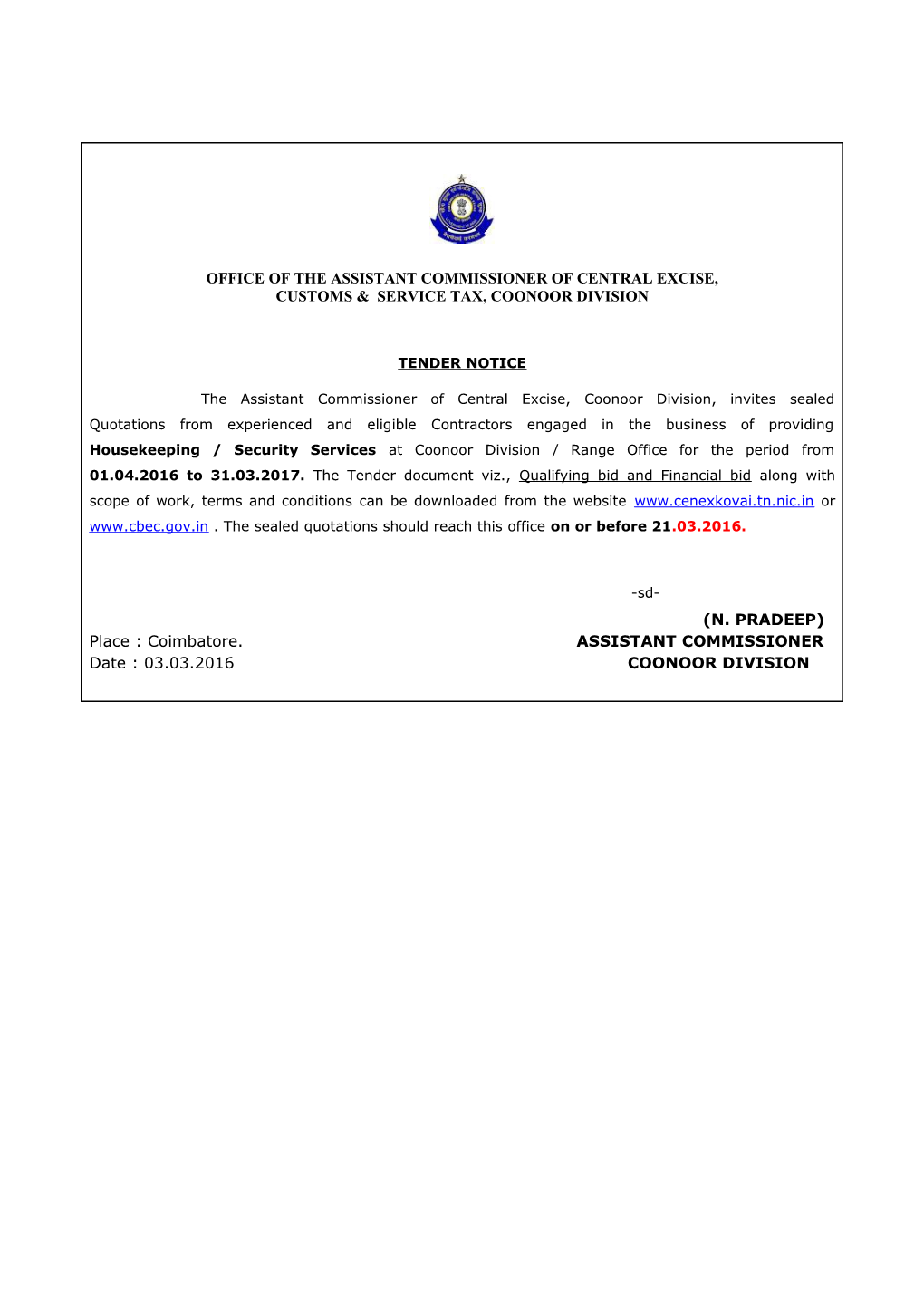 Office of the Assistant Commissioner of Central Excise