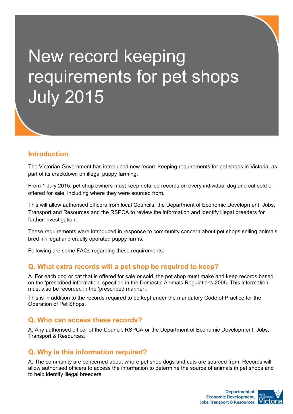 Q. What Extra Records Will a Pet Shop Be Required to Keep?