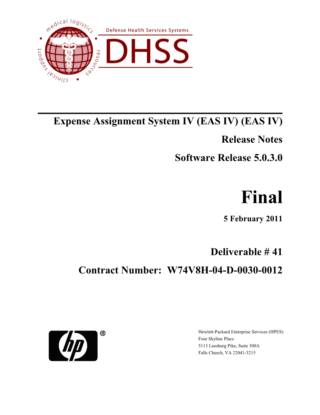 Expense Assignment System IV (EAS IV)