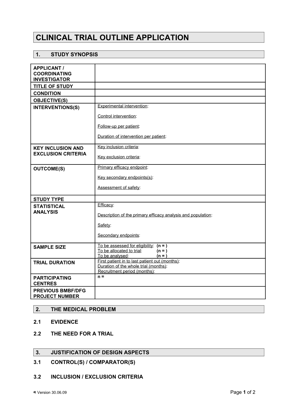 Clinical Trial Outline Application